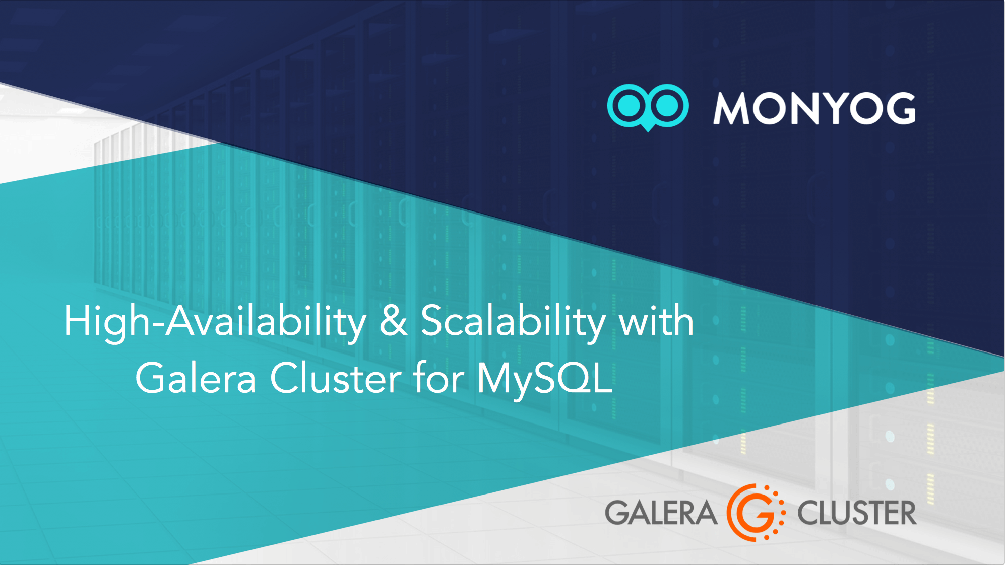 Read more about the article Highlights: High-Availability and Scalability with Galera Cluster for MySQL