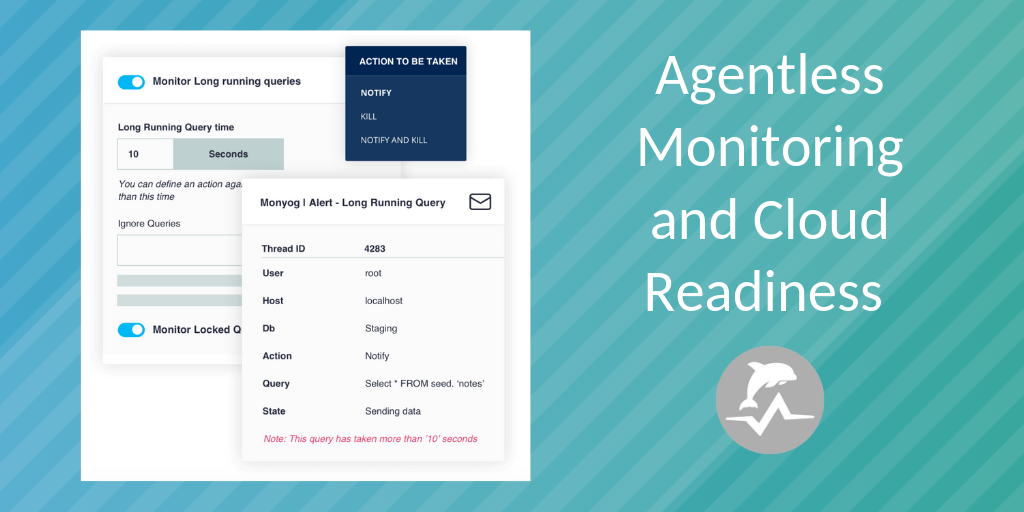Read more about the article Agentless Monitoring and Cloud Readiness with SQL Diagnostic Manager for MySQL (formerly Monyog)