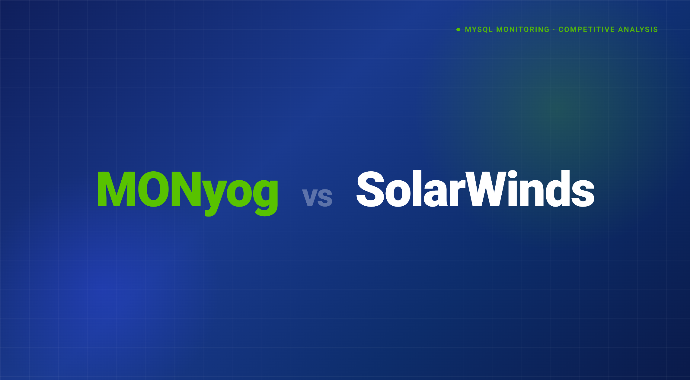 MONyog vs SolarWinds